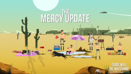 Gods Will Be Wathing - Mercy Update