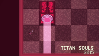 Titan Souls - Modern 3