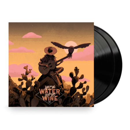 Where The Water Tastes Like Wine - Vinyl Edition Render 1